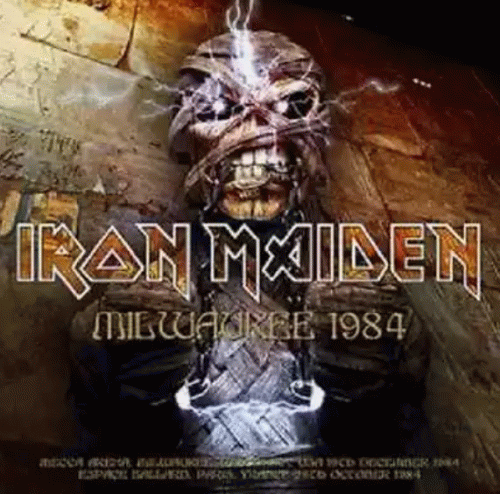 Iron Maiden (UK-1) : Milwaukee 1984